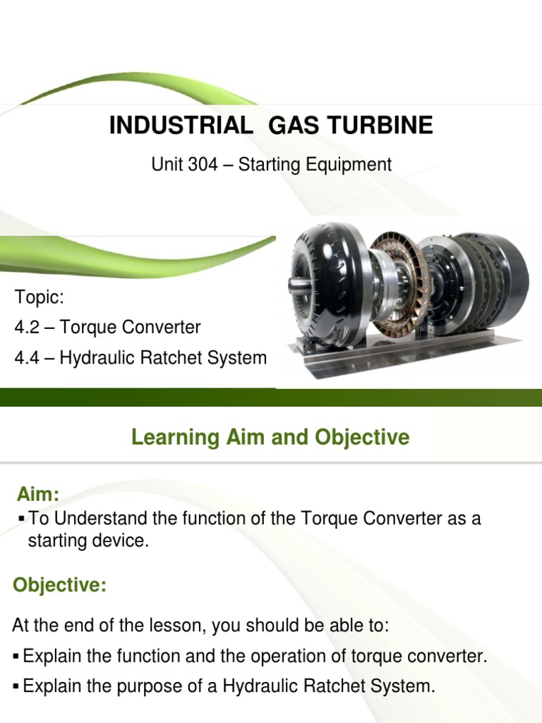 Torque Converter & Hydraulic Ratchet System 4th Turbine Gas Turbine