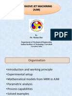 Abrasive Jet Machining (AJM) : Dr. Manas Das