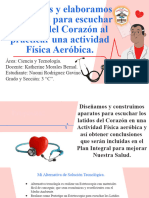 Diseñamos y Elaboramos Prototipos para Escuchar Latidos Del Corazón Al Practicar Una Actividad Física Aeróbica. - POYECTO CYT NAOMI RODRIGUEZ GAVINO