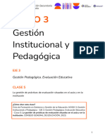 La Gestión de Prácticas de Evaluación Situadas en El Aula y en La Institución