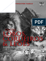 Livro - Entre Lobos, Cordeiros e Leões - Livingston Farias BV Books 2023 - APRESENTACAO