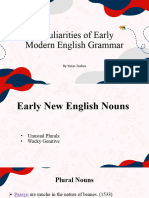 Peculiarities of Early Modern English Grammar