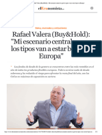 Rafael Valera (Buy&Hold) - Mi Escenario Central Es Que Los Tipos Van A Estar Bajos en Europa