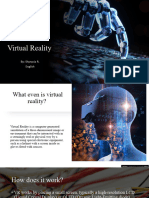 Virtual Reality (VR)