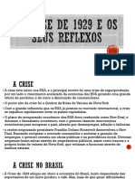 A Crise de 1929 e Os Seus Reflexos