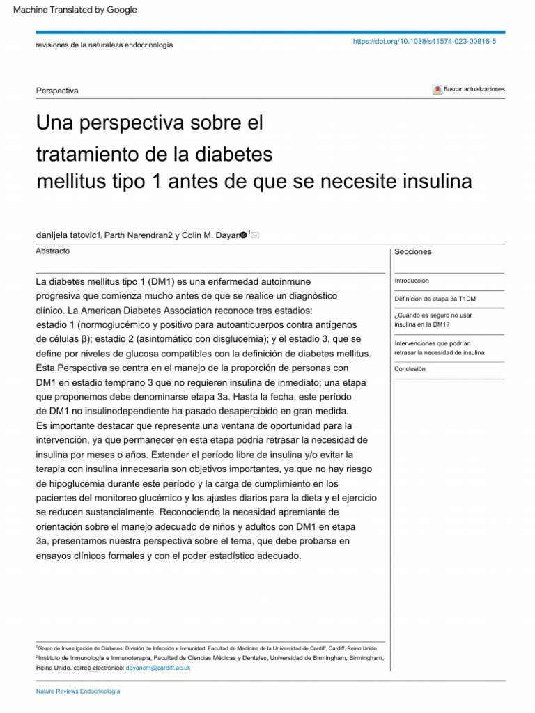 A Perspective On Treating Type 1 Diabetes Mellitus Before Insulin Is