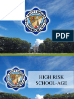 High Risk School Age and Adolescent