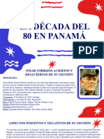 La Década Del 80 en Panamá