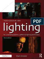 Blain Brown - Motion Picture - Video Lighting For Cinematographers, Gaffers and Lighting Technicians (2019)