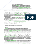 Ordin MT 1567 2013 - Modif Şi Compl N Metod Privind Apl Prev Ref La Org Şi Efect Transp Rut Şi A Act Conexe Ac