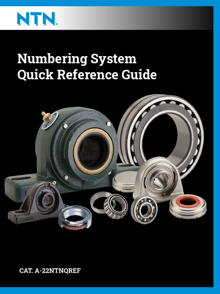 NTN Catalog Gen NomenclatureQRG A 22NTNQREF | PDF | Engineering ...