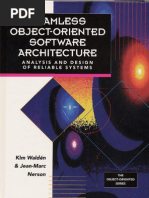 Seamless Object-Oriented Software Architecture Analysis and Design of Reliable Systems