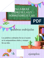 Palabras Esdrujulas y Sobresdrujulas