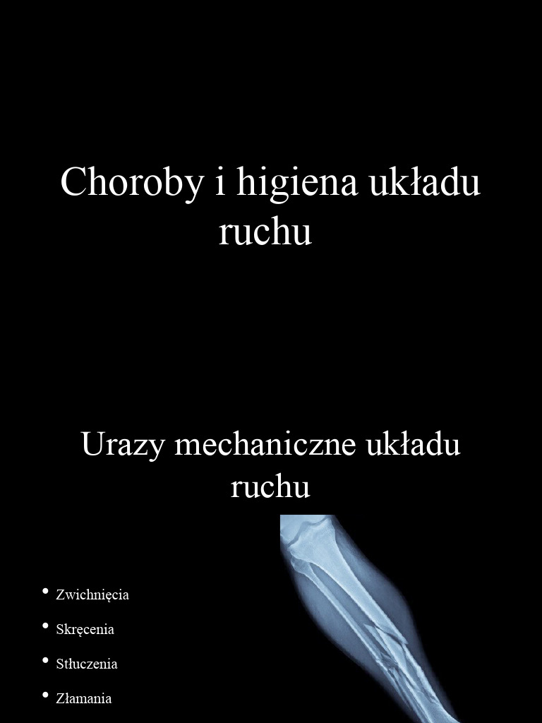 Choroby I Higiena Ukladu Ruchu | PDF