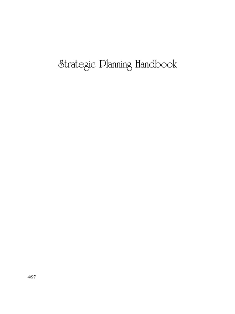 Strategic Planning Handbook Strategic Planning Handbook PDF Goal
