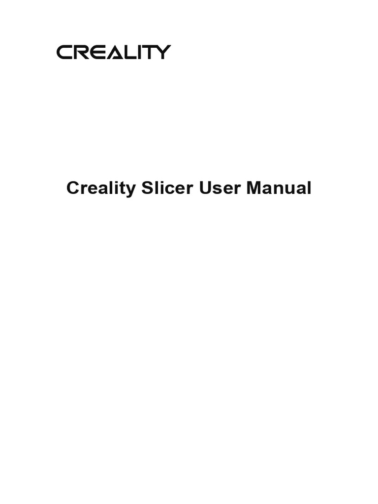 Creality Slicer User Manual En Pdf