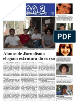 Alunos de Jornalismo elogiam estrutura do curso