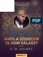 K. M. Holmes-Amíg A Szerelem El Nem Választ