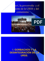 La Perestroika y La Glasnost Desintegracion de La URSS