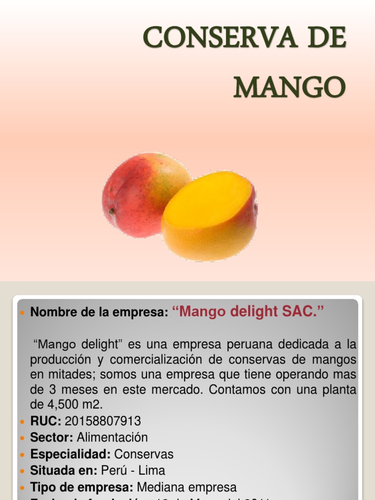 Conserva de Mango[1][1] Tratado de Libre Comercio Norteamericano