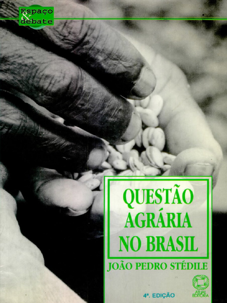 A Questão Agrária Do Brasil de João Pedro Stédile (1997) | PDF