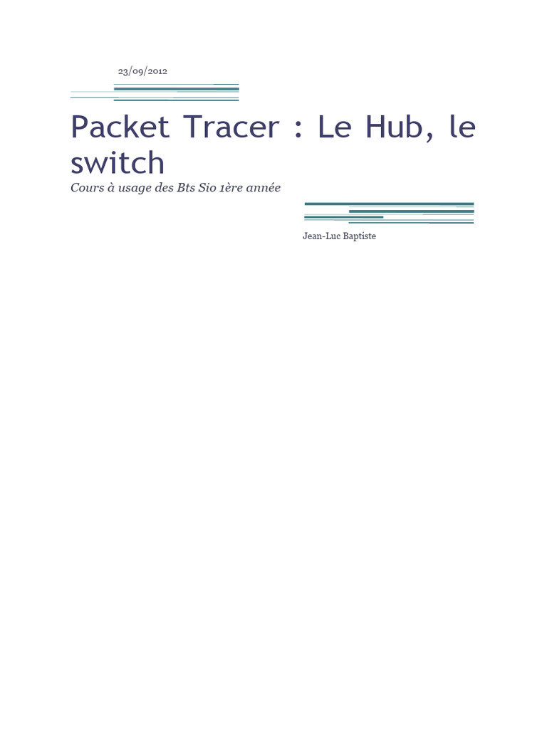 Hub et Switch : Cours Packet Tracer | PDF | Commutateur réseau ...