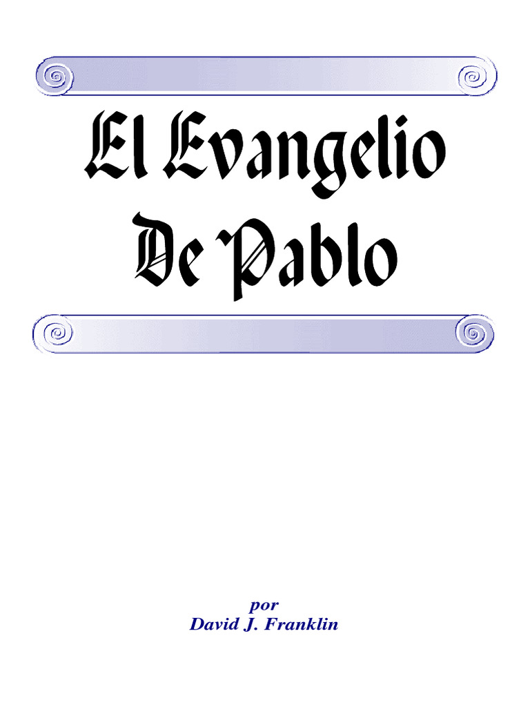 El Evangelio De Pablo Single Page Pdf Pablo El Apóstol Biblia