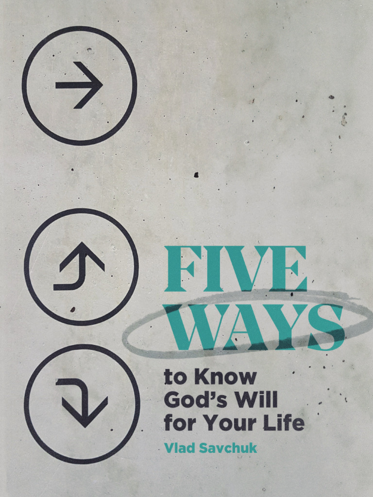 5 Ways to Discover God's Will | PDF | Paul The Apostle | God