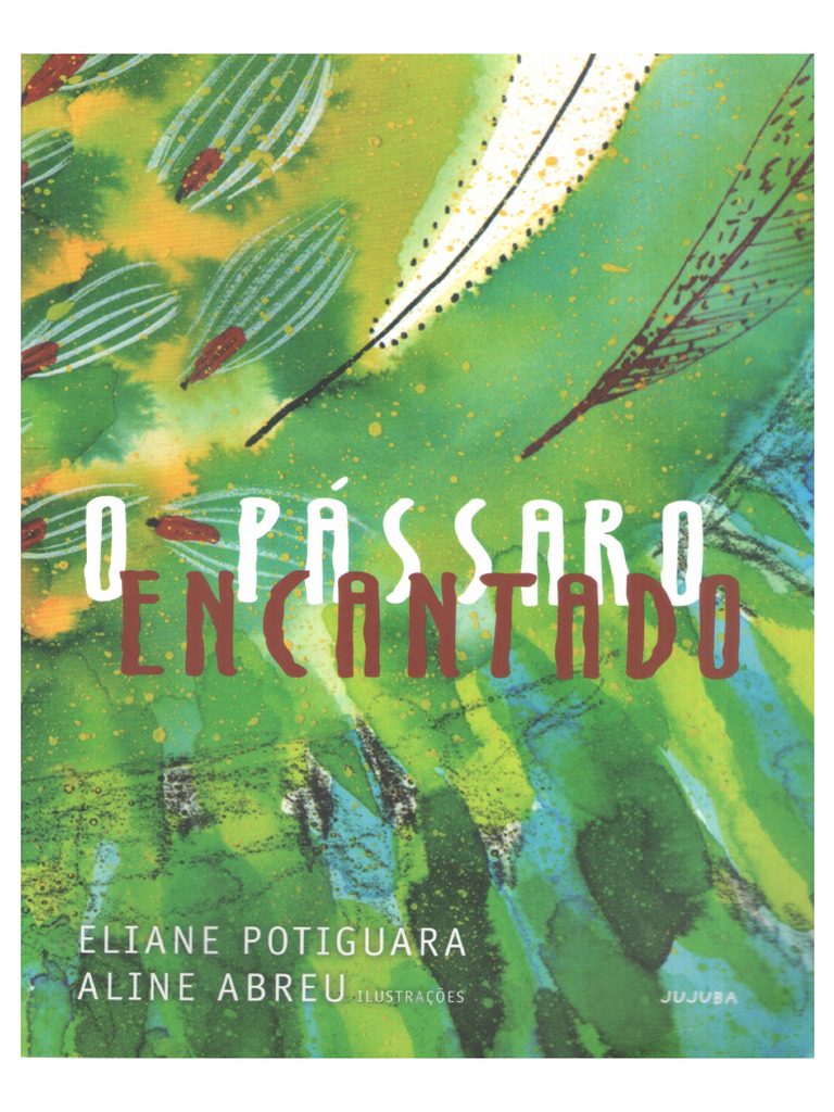 O Passáro Encantado - Eliane Potiguara | PDF