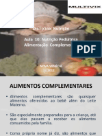6º ENF - Nutrição - AULA 10 - Alimentação Complementar
