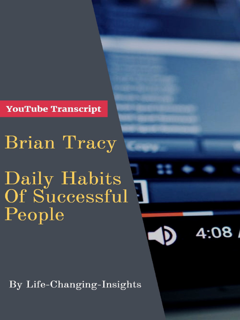 Brian tracy daily habits of successful people youtube video