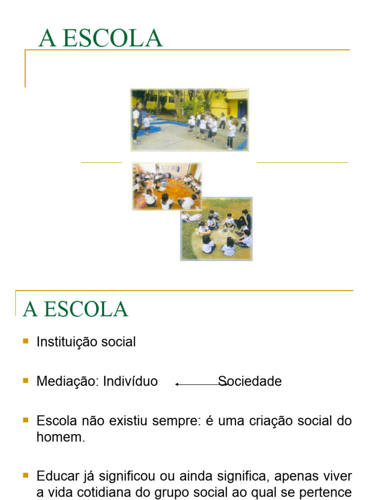 Significado e Evolução da Escola | PDF | Escolas | Sociologia