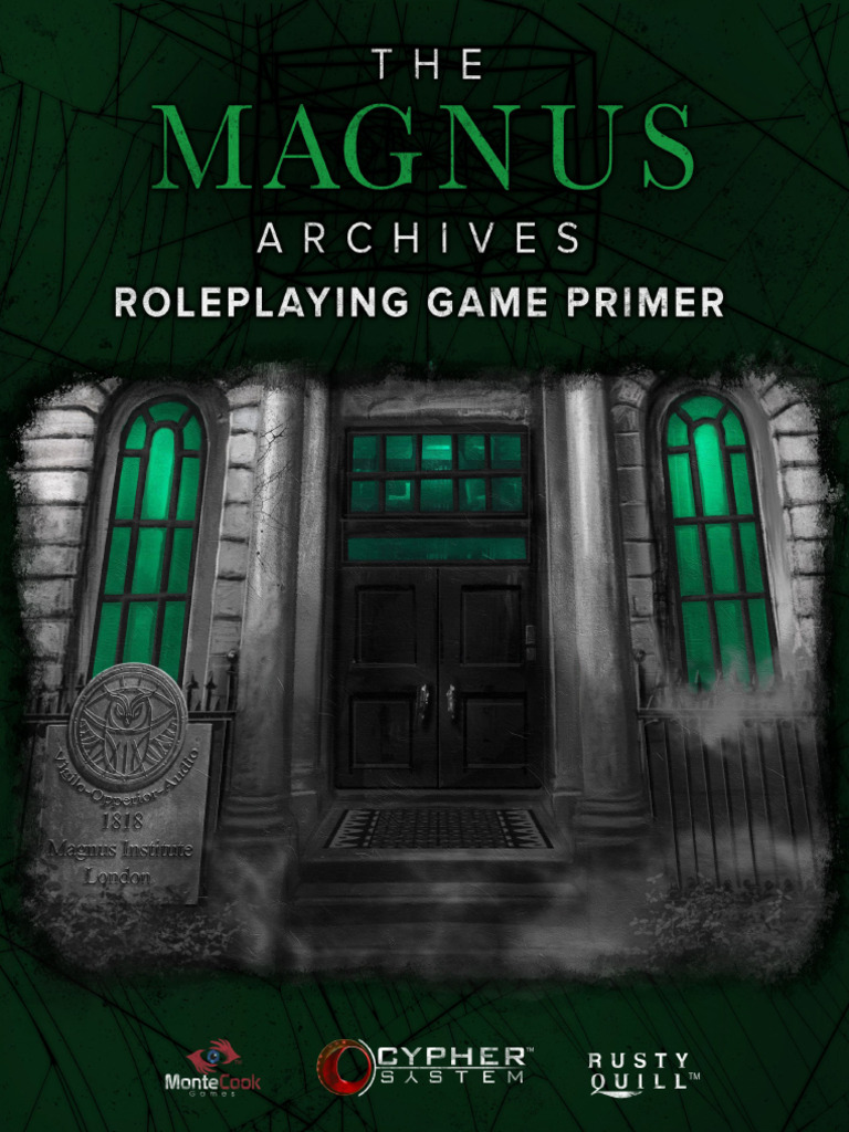 The Magnus Archives Primer-2023!08!28 | PDF