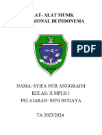 Alat-Alat Musik Tradisional Di Indonesia: Nama: Syifa Nur Anggraini Kelas: X MPLB 1 Pelajaran: Seni Budaya TA 2023/2024