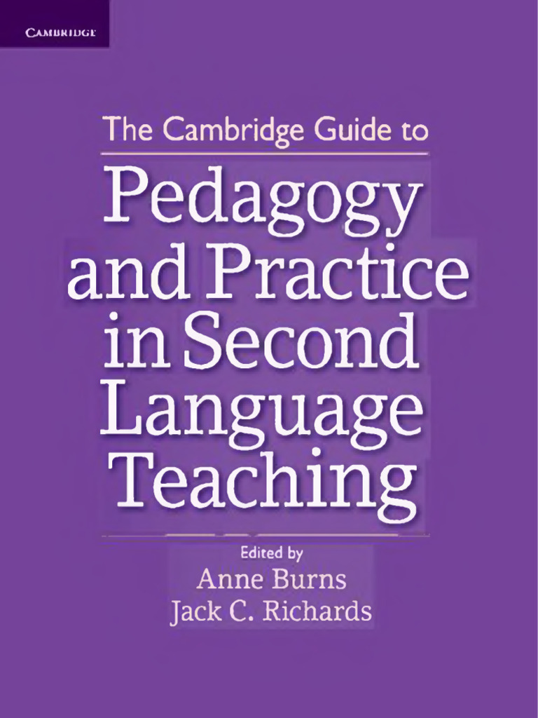 The Cambridge Guide To Pedagogy and Practice in Second Language ...