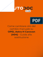 Come Cambiare Olio Del Cambio Manuale Su OPEL Astra H Caravan (A04) - Guida Alla Sostituzione