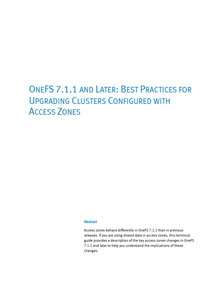 Isilon OneFS 7.1.1 and Later Upgrading Clusters Configured With Access