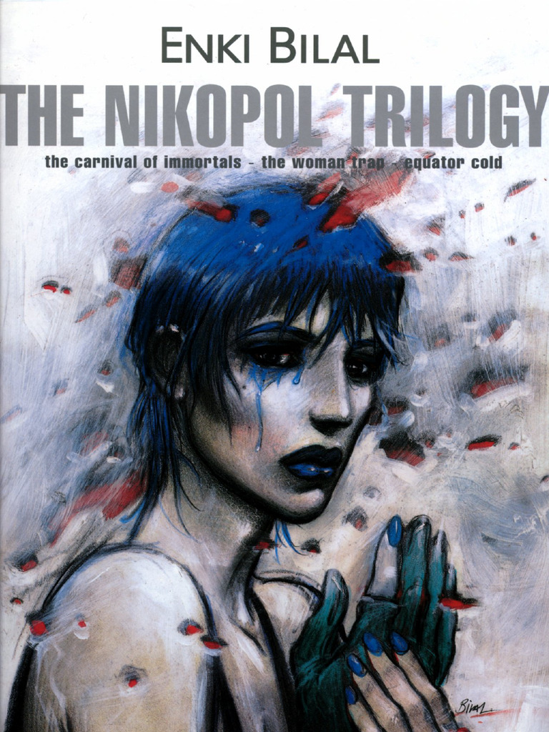 The Nikopol Trilogy by Enki Bilal | PDF
