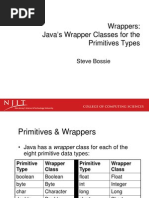 Wrappers: Java 'S Wrapper Classes For The Primitives Types: Steve Bossie