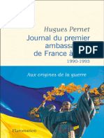 Journal Du Premier Ambassadeur de France À Kiev Hugues Pernet Hugues