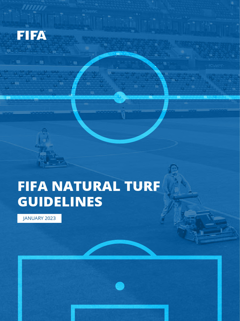 FIFA Natural Turf Guidelines - Jan 2023 (24012023) (Pasto Natural9 ...