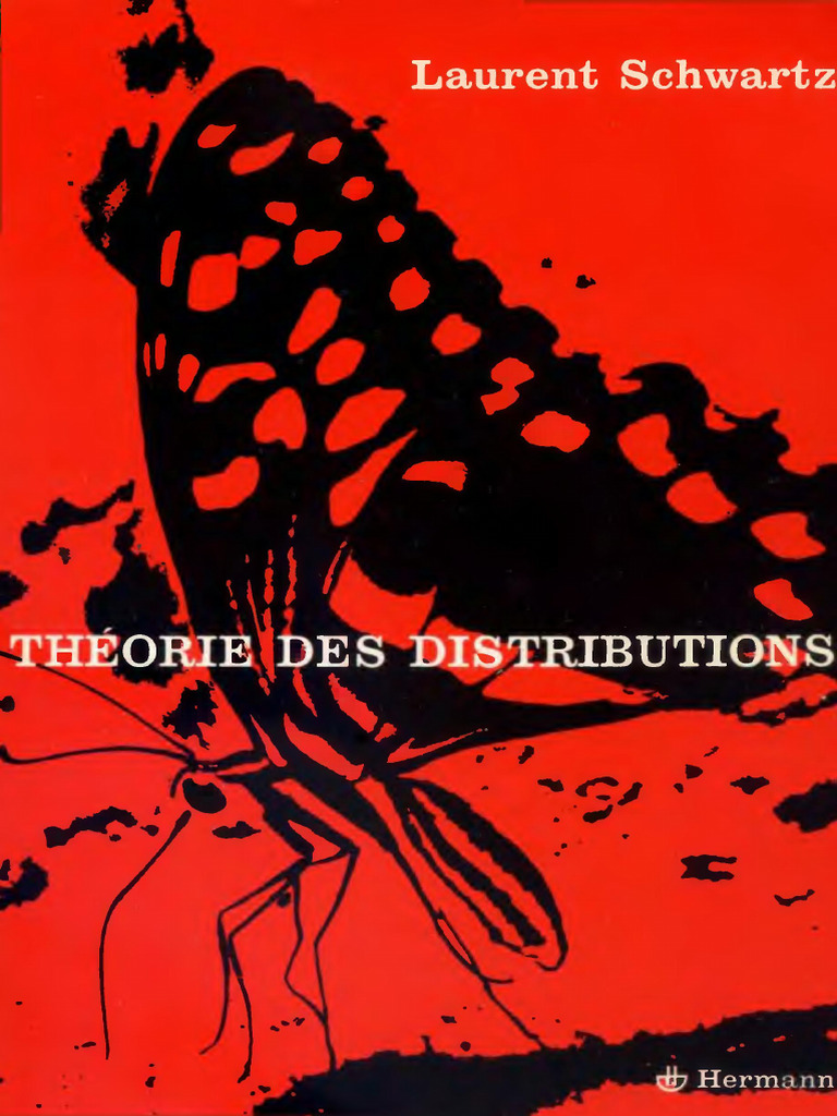 Laurent Schwartz - Theorie Des Distributions | PDF