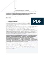 Desarrollo: 1) Proceso Productivo:: Consignas