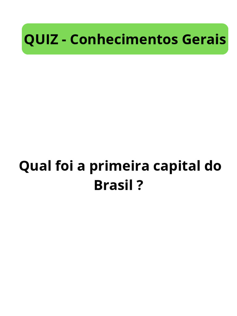Quiz brasil conhecimentos gerais