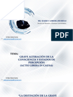 Clase 18-La Distinción de La Grave Alteración de La Percepción Con La Grave Alteración de La Consciencia Como Exim