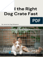 Find The Right Dog Crate Fast - Final Product - September 2023