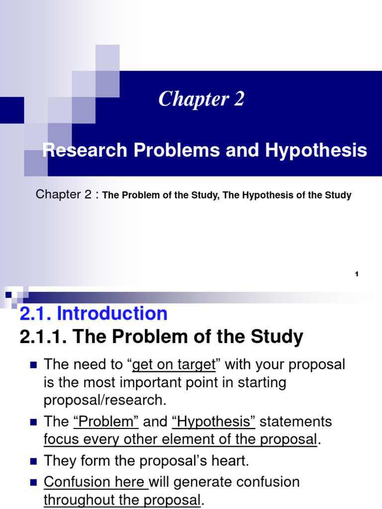 Research Problems and Hypothesis: The Problem of The Study, The ...