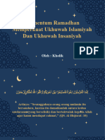 Momentum Ramadhan Memperkuat Ukhuwah