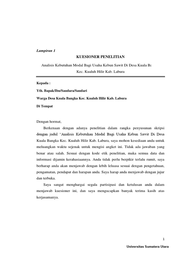 Lampiran 1 KUESIONER PENELITIAN. Analisis Kebutuhan Modal Bagi Usaha