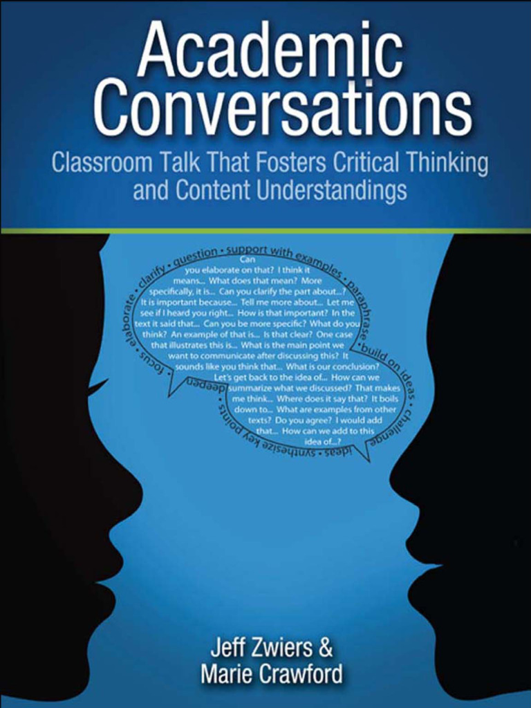 Academic Conversations Classroom Talk That Fosters Critical Thinking ...